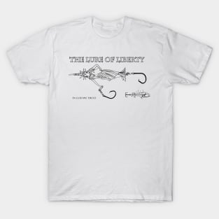 The Lure of Liberty T-Shirt